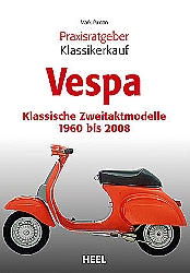 Buch Vespa- Klassische Zweitaktmodelle 1960-2008